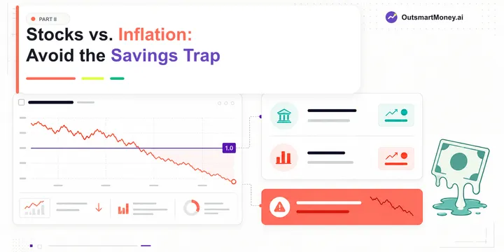 Stocks vs Inflation: Avoid the Savings Trap Cover